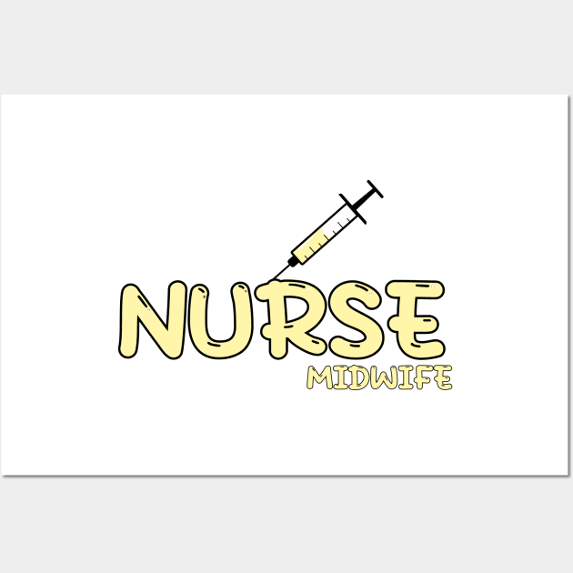 Nurse Midwife Yellow Wall Art by MedicineIsHard